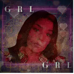 Grl - Single by Fawr-Ahyz album reviews, ratings, credits