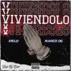 Vivendolo (feat. Narco OG) - Single album lyrics, reviews, download