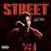Street - Single album lyrics, reviews, download