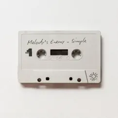 Simple - Single by Melody's Enemy album reviews, ratings, credits