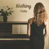 Nothing - Single album lyrics, reviews, download