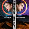 Cherish the Day - EP album lyrics, reviews, download