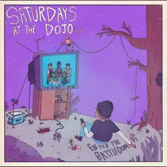 Saturdays at the Dojo, Vol. 2: Enter the Battledome by Brotha Newz & 42Chem album reviews, ratings, credits
