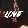 Scared of Love (feat. Matteyo) - Single album lyrics, reviews, download