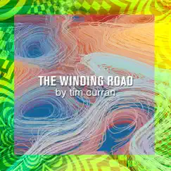The Winding Road - Single by Tim Curran album reviews, ratings, credits