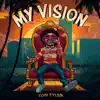 My Vision album lyrics, reviews, download