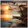 Unblocking & Opening Chakras album lyrics, reviews, download