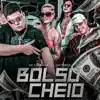 Bolso Cheio (feat. Dex) - Single album lyrics, reviews, download