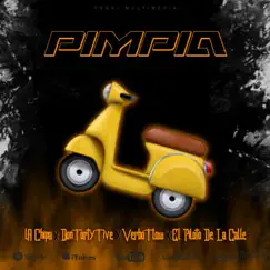 PIMPIA (feat. Don fortyfive, Verbo flow & El piloto de la calle) - Single by La Chipa & verbo flow Don fortyfive andel piloto de la calle album reviews, ratings, credits