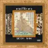 We Don't Fck Wit U - Single (feat. Bo Roc) - Single album lyrics, reviews, download