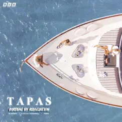 Tapas (feat. Burney, Lucas Ramsell & Teek) Song Lyrics
