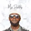 My Daddy - Single album lyrics, reviews, download