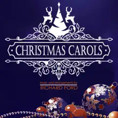 Christmas Carols by Richard Ford album reviews, ratings, credits
