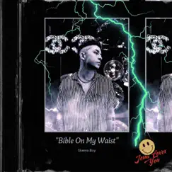 Bible On My Waist - Single by Skema Boy album reviews, ratings, credits
