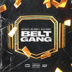 Belt Gang Song Lyrics