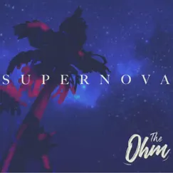 Supernova - Single by The Ohm album reviews, ratings, credits