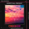 Freedom - Single album lyrics, reviews, download