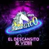 EL DESCANSITO DE VICTOR - Single album lyrics, reviews, download