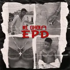 EPD - Single by El Chola album reviews, ratings, credits