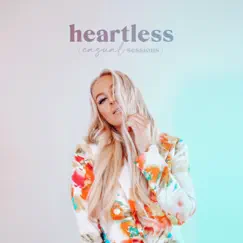 Heartless (Casual Sessions) - Single by Erin Grand album reviews, ratings, credits