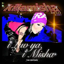 I Luv ya, i Misha - EP by Killamisha album reviews, ratings, credits