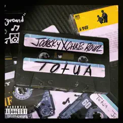 Totua - Single by Jodosky & Chris Rowz album reviews, ratings, credits