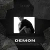 Demon - Single album lyrics, reviews, download