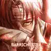 BARRIchestra (Epic Version) - Single album lyrics, reviews, download