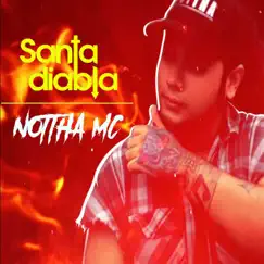 Santa y Diabla - Single by Nottha MC, WC & JOY album reviews, ratings, credits