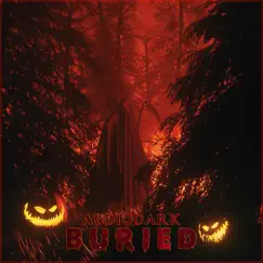 Buried - Single by AudioDark album reviews, ratings, credits