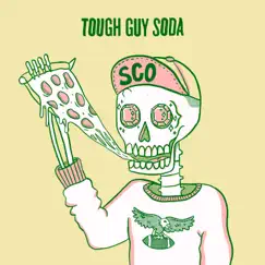 Sco - Single by Tough Guy Soda album reviews, ratings, credits