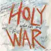 Holy War, The transformation of a terrorist - Single album lyrics, reviews, download