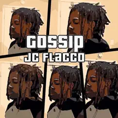 Gossip - Single by Jcflacco album reviews, ratings, credits