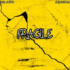 Fragile (Cuphead) (feat. AlexTheOne) Song Lyrics