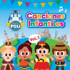 Canciones Infantiles, Vol. 1 by Robocar POLI album reviews, ratings, credits