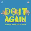 Do It Again (feat. Jantine) - Single album lyrics, reviews, download