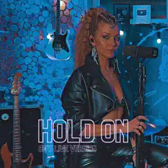 Hold On (80's Live Version) - Single by Clodie album reviews, ratings, credits