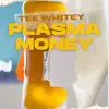 Plasma Money - Single album lyrics, reviews, download