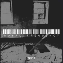 Royal Frequency by Kaiizen album reviews, ratings, credits