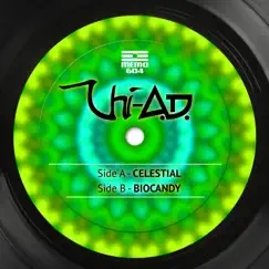Celestial / Biocandy - Single by Chi-A.D. album reviews, ratings, credits
