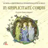 In simplicitate cordis (Canto gregoriano) album lyrics, reviews, download