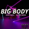 Big Body Vogue (feat. Kweeng Doll) - Single album lyrics, reviews, download
