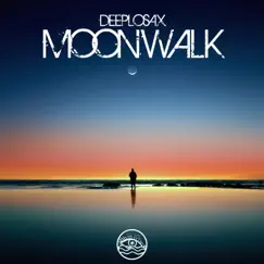 Moonwalk - Single by Deeplosax album reviews, ratings, credits