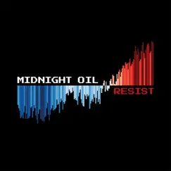 RESIST by Midnight Oil album reviews, ratings, credits