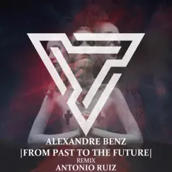 From Past to the Future by Alexandre Benz album reviews, ratings, credits