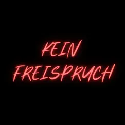 Kein Freispruch (Pastiche/Remix/Mashup) - Single by Chilli Vanilli & Brass Knuckle album reviews, ratings, credits