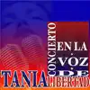 Concierto en la Voz de Tania Libertad album lyrics, reviews, download