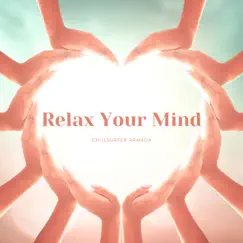 Relax Your Mind (Radio Mix) Song Lyrics