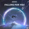 Falling for You - Single album lyrics, reviews, download