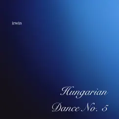 Hungarian Dance No. 5 Song Lyrics